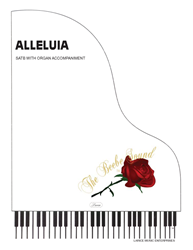 ALLELUIA (original) ~ SATB with organ acc 